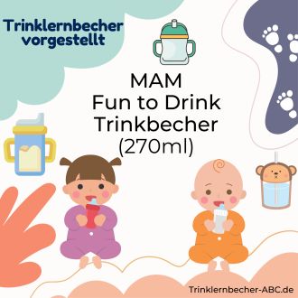 MAM Fun to Drink Trinkbecher (270ml)