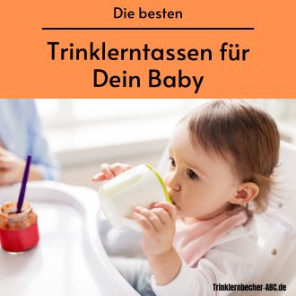 Trinklerntassen für Dein Baby - Tipps und Angebote